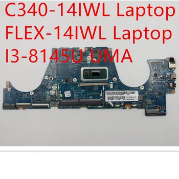 Дънна платка за лаптоп Lenovo ideapad C340-14IWL/FLEX-14IWL дънна Платка I3-8145U UMA 5B20S42116