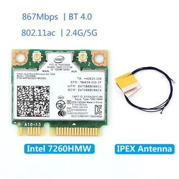 Безжична карта 7260HMW Mini PCI-E За Intel AC 7260 Dual Band 867 Mbps, 802.11 ac 2,4 G/5G Bluetooth 4,0 + 2x U. FL IPEX Антена