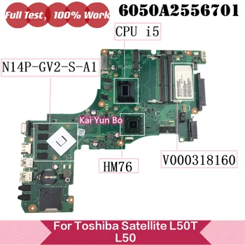 V000318160 дънна Платка 6050A2556701 за Toshiba Satellite L55T-A L50 L50T-A L55-A дънна Платка на Лаптоп Лаптоп DDR3 SLJ8E