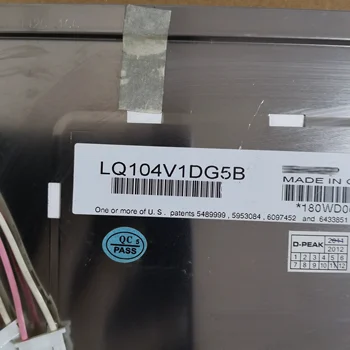 Оригинален 10,4-инчов LCD дисплей LQ104V1DG5B ниво A + Оригинален 10,4-инчов LCD дисплей LQ104V1DG5B ниво A + 2