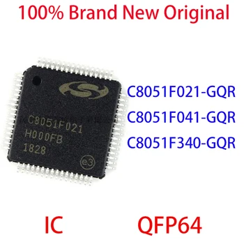 C8051F021-GQR C8051F041-GQR C8051F340-GQR 100% чисто Нова Оригинална Интегрална схема QFP64