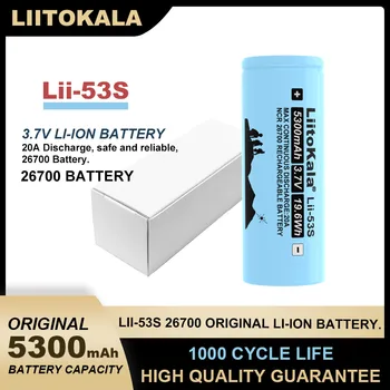 НОВА Литиева батерия Liitokala LII-53S капацитет 26700 5300mA 20A 3,7 Подходящ за фенерче (актуализация 26650 Lii-51S).
