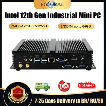 Eglobal Безвентиляторный Промишлен мини-КОМПЮТЪР на 12-то поколение i5 1235U i7 1255U Индустриален Компютър 2 COM 1 LAN, HDMI, VGA С двоен дисплей 4K HD