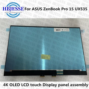 Оригинален 15,6-инчов За ASUS ZenBook Pro 15 UX535 UX535LI UX535LH серия OLED 3840X2160 LCD сензорен дисплей в събирането на