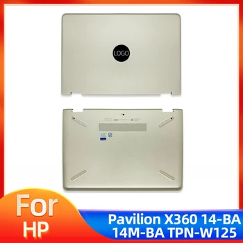 Нови Оригинални за HP Pavilion X360 14-BA 14M-BA TPN-W125 Делото Горната част на Корпуса на LCD дисплея Делото 924270-001 924272-001 Злато