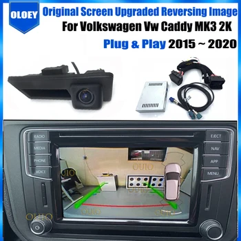 Щепсела и да играе оригиналната камера за обратно виждане с экранным вход за Volkswagen Vw Caddy MK3 2K 2015 ~ 2020 Обратна резерв парковочная камера